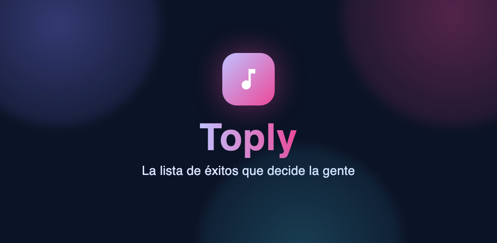 Banner de Toply con el ranking en vivo de canciones y el lema la lista de éxitos que decide la gente